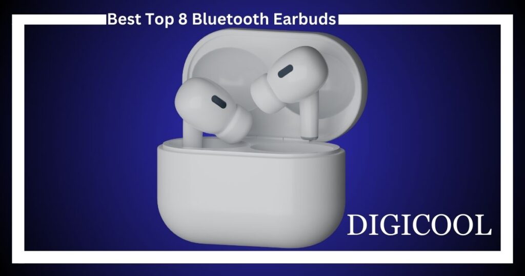 Best Top 8 Bluetooth EarbudsIndia [ April 2024]